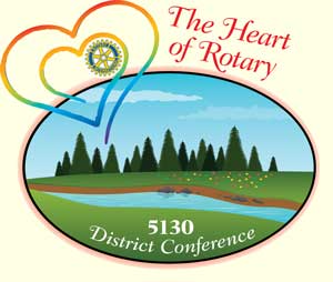 District 5130 Conference, The Heart of Rotary